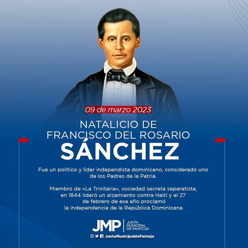 206 aniversario del natalicio de Francisco del Rosario Sánchez